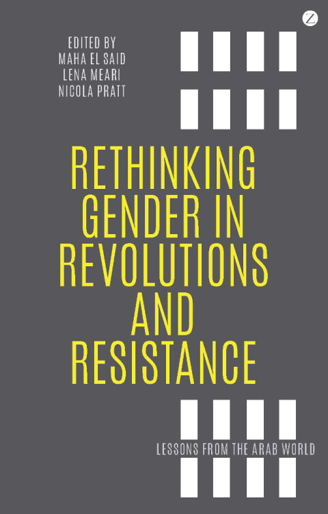 Cover image for book Rethinking Gender in Revolutions and Resistance