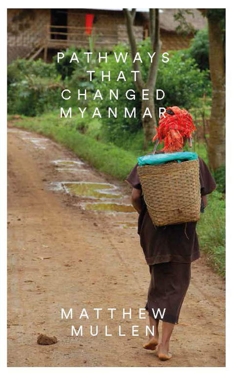 Cover image for book Pathways that Changed Myanmar