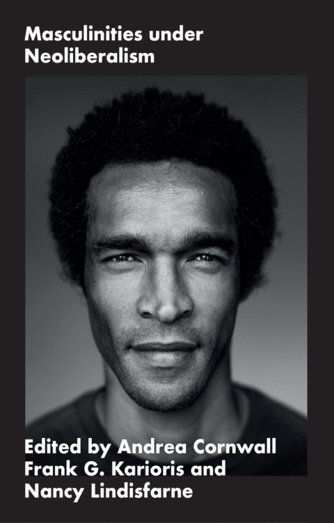 Cover image for book Masculinities under Neoliberalism