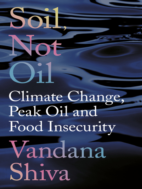 Soil, Not Oil 