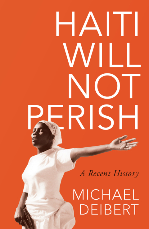 Cover image for book Haiti Will Not Perish