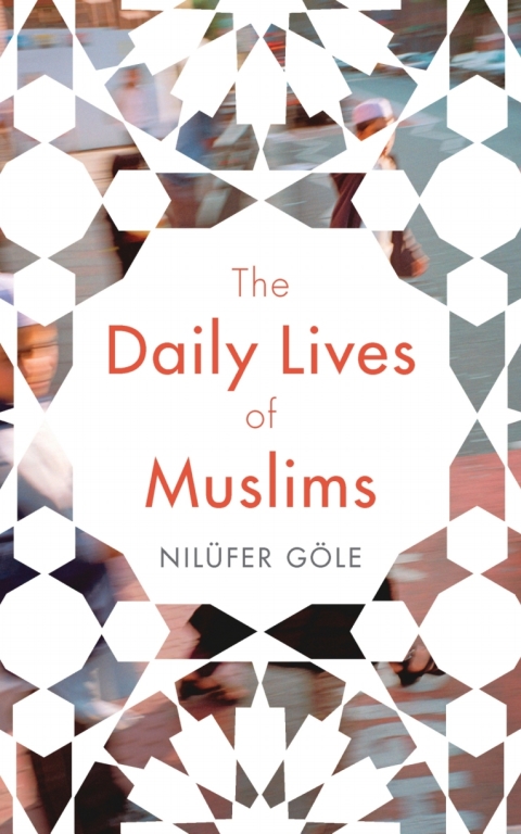 Cover image for book The Daily Lives of Muslims