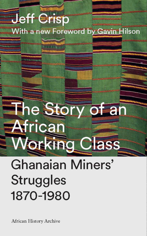 Cover image for book The Story of an African Working Class