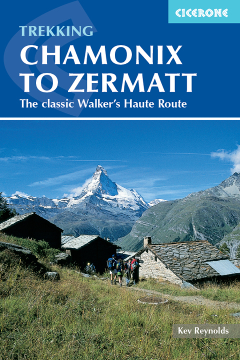 Cover image for book Chamonix to Zermatt