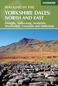Cover image: Walking in the Yorkshire Dales: North and East 2nd edition 9781852847982