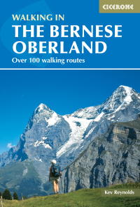 Cover image: Walking in the Bernese Oberland 4th edition 9781852847968