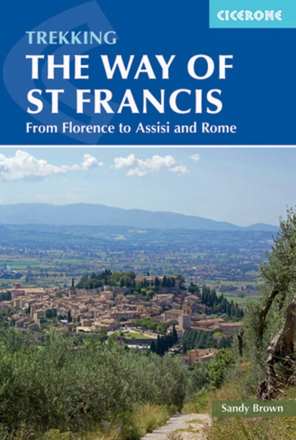 The Way of St Francis (eBook) - The Reverend Sandy Brown