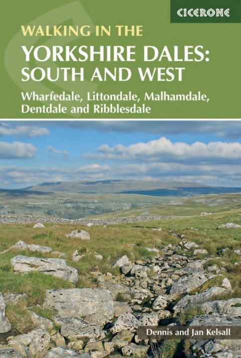 Walking in the Yorkshire Dales: South and West 