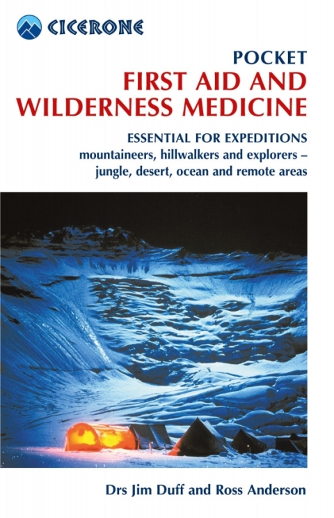 Pocket First Aid and Wilderness Medicine 
