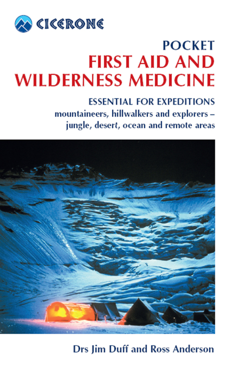 Pocket First Aid and Wilderness Medicine 