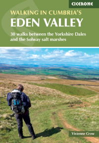Cover image: Walking in Cumbria's Eden Valley 2nd edition 9781852849016