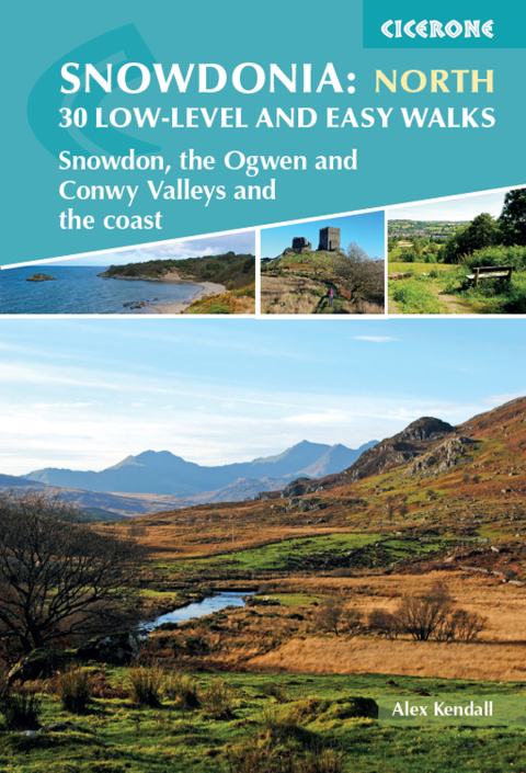 Cover image for book Snowdonia: 30 Low-level and Easy Walks - North