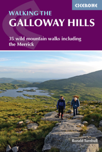 Cover image: Walking the Galloway Hills 2nd edition 9781786310101