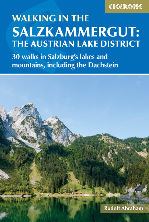 Walking in the Salzkammergut: the Austrian Lake District 