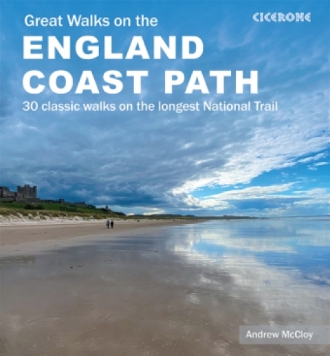 Great Walks on the England Coast Path 