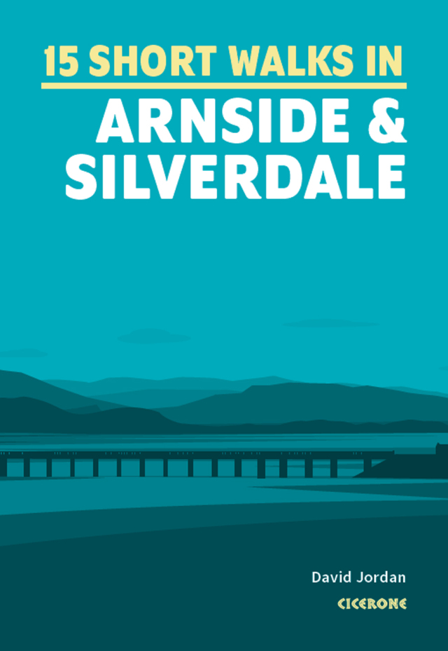 15 Short Walks in Arnside and Silverdale