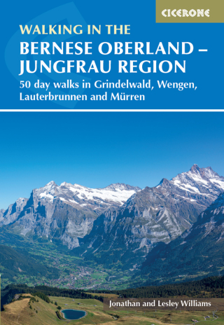 Walking in the Bernese Oberland - Jungfrau region