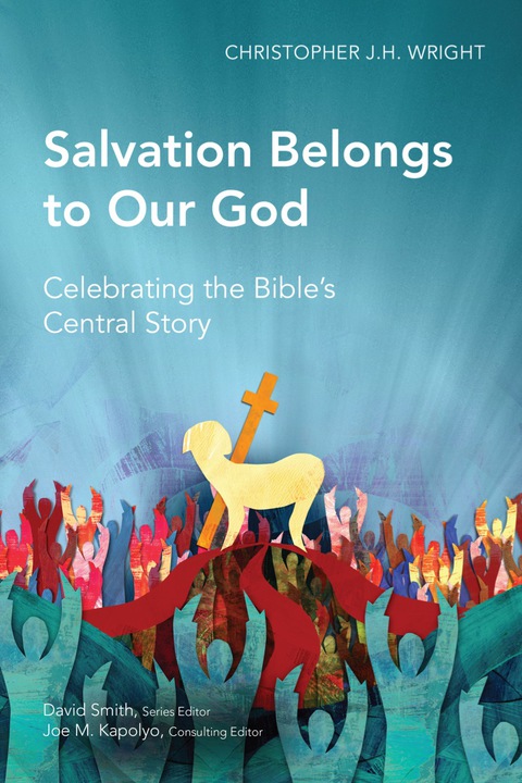 Cover image for book Salvation Belongs to Our God
