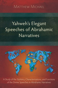 Omslagafbeelding: Yahweh's Elegant Speeches of the Abrahamic Narratives 9781783689750