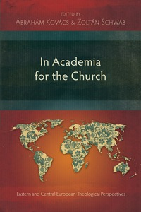 Cover image: In Academia for the Church 9781783689460