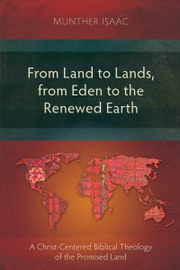 Cover image: From Land to Lands, from Eden to the Renewed Earth 9781783680771