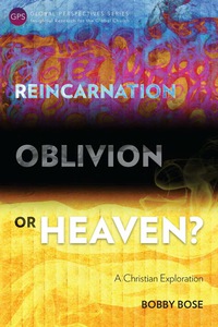 Cover image: Reincarnation, Oblivion or Heaven? 9781783681075