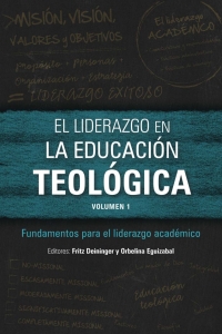 Cover image: El liderazgo en la educación teológica, volumen 1 9781783682324