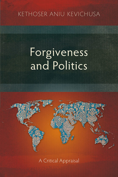 Cover image for book Forgiveness and Politics