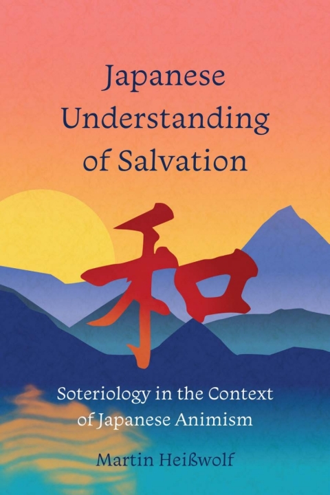 Cover image for book Japanese Understanding of Salvation
