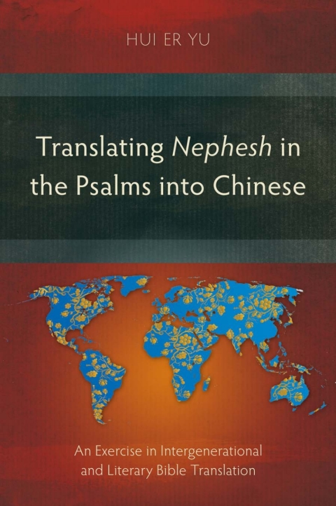 Cover image for book Translating Nephesh in the Psalms into Chinese