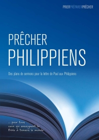 Cover image: Prêcher Philippiens 9781783680672