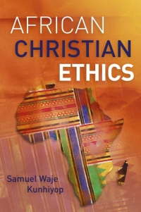 Cover image: African Christian Ethics 9789966805362
