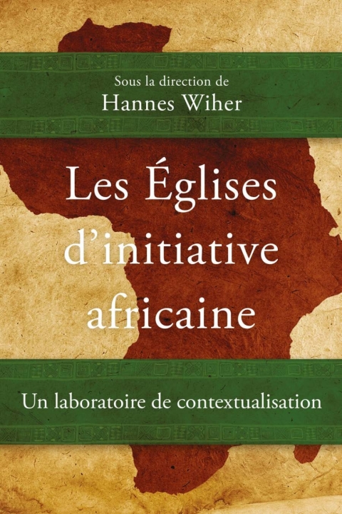 Cover image for book Les Églises d’initiative africaine