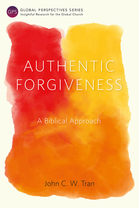 Cover image for book Authentic Forgiveness