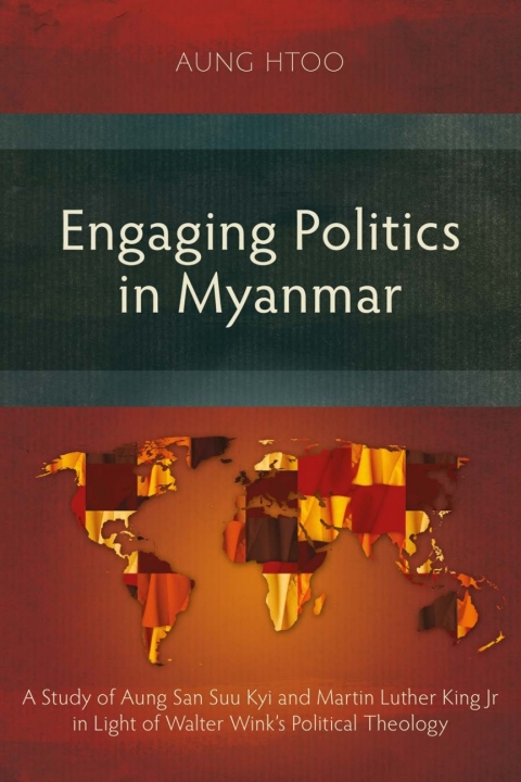 Cover image for book Engaging Politics in Myanmar