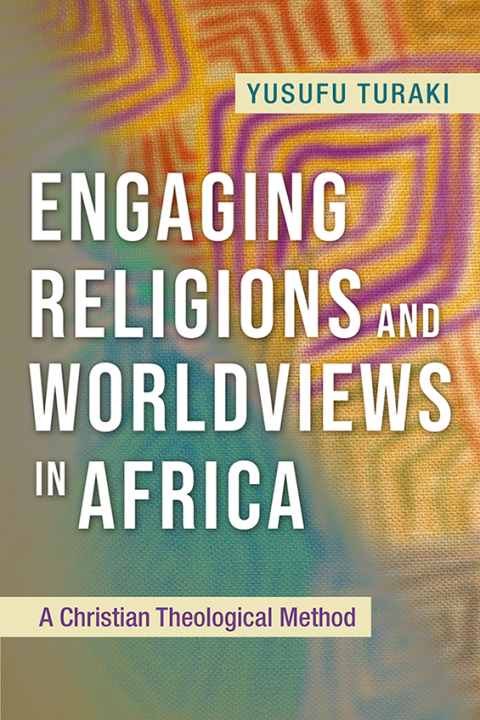 Cover image for book Engaging Religions and Worldviews in Africa