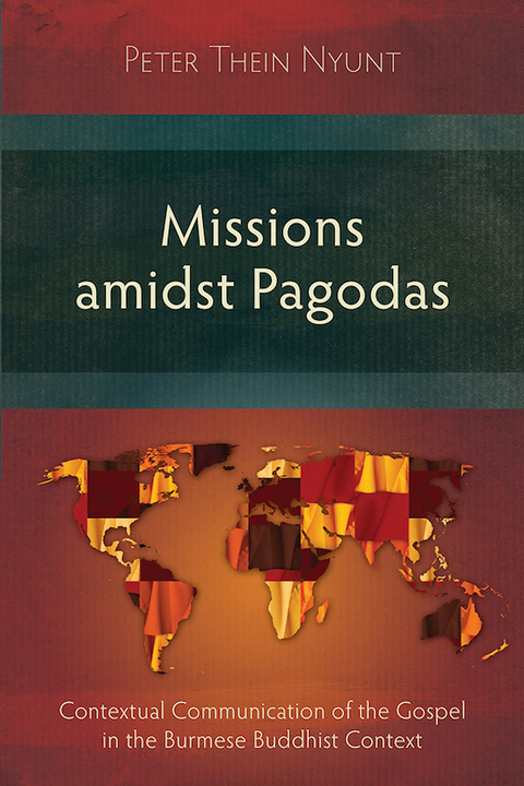 Cover image for book Missions amidst Pagodas