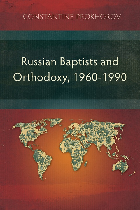 Cover image for book Russian Baptists and Orthodoxy, 1960-1990