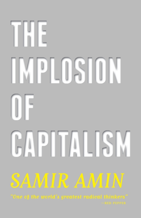 The Implosion of Capitalism 