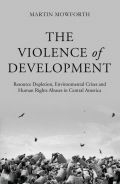 The Violence of Development - Martin Mowforth