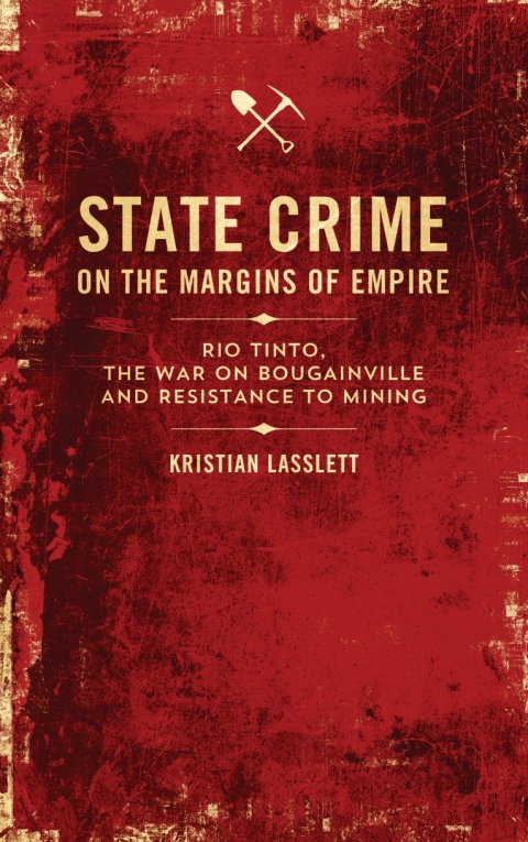 Cover image for book State Crime on the Margins of Empire