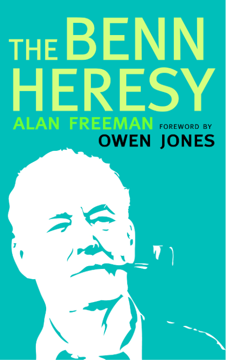 Cover image for book The Benn Heresy