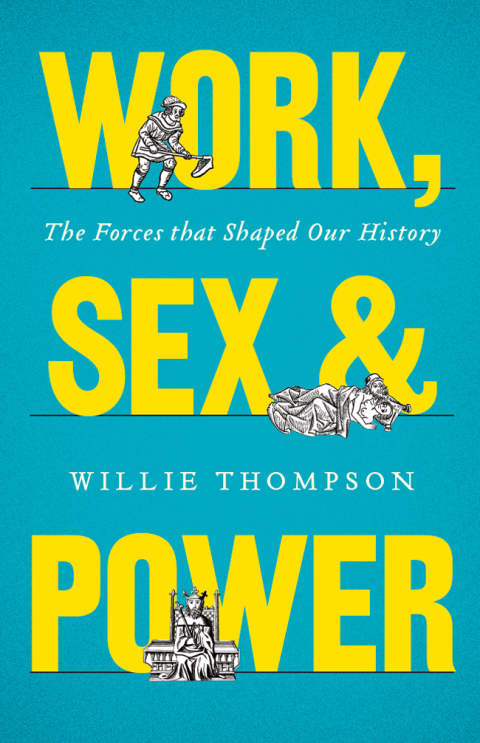 Cover image for book Work, Sex and Power