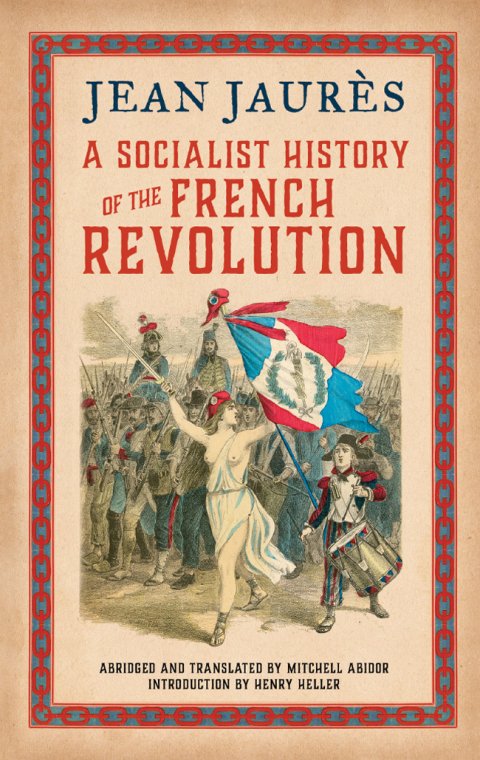 Cover image for book A Socialist History of the French Revolution