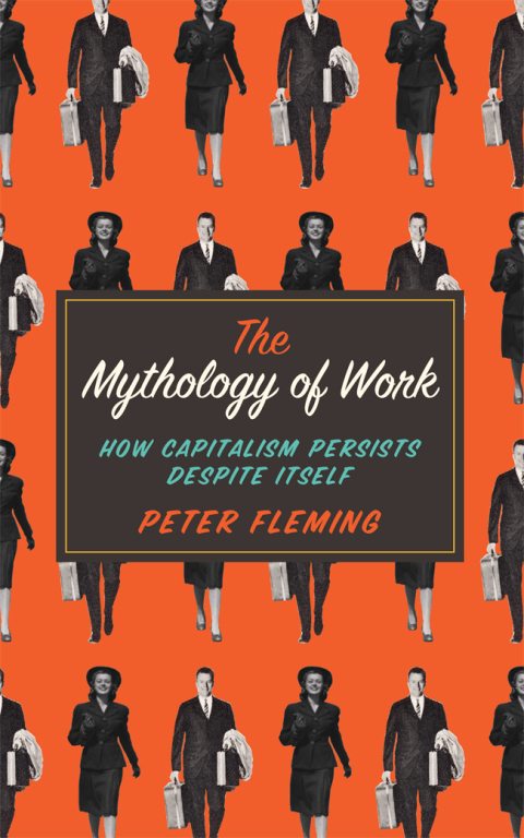 Cover image for book The Mythology of Work