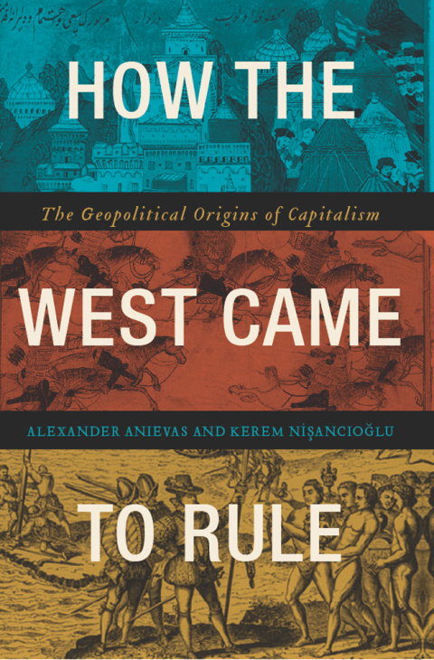 Cover image for book How the West Came to Rule