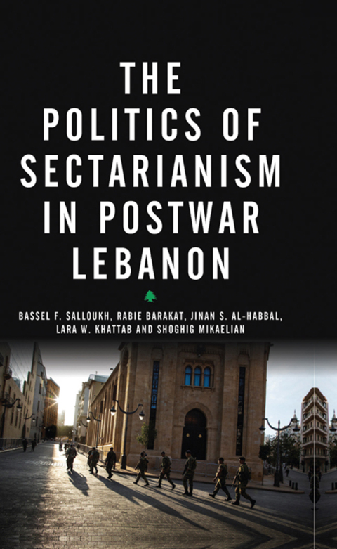 Cover image for book The Politics of Sectarianism in Postwar Lebanon