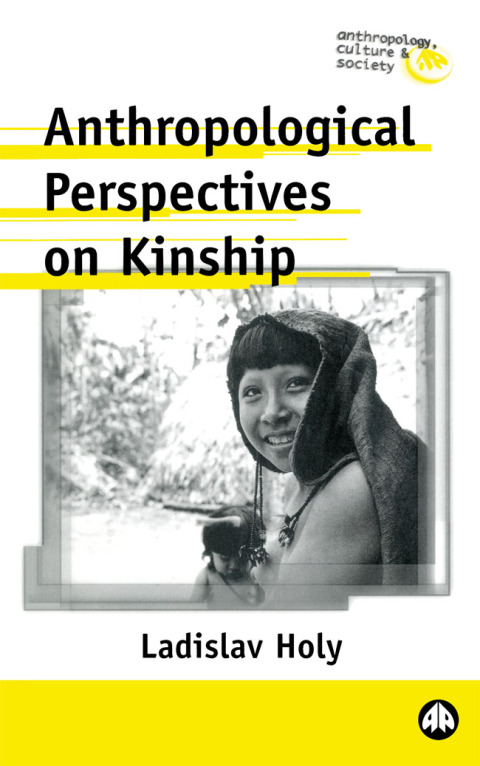 Cover image for book Anthropological Perspectives on Kinship