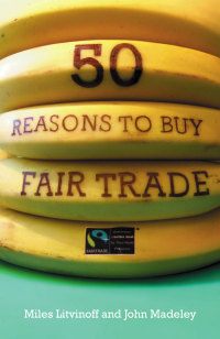 Cover image: 50 Reasons to Buy Fair Trade 1st edition 9780745325842