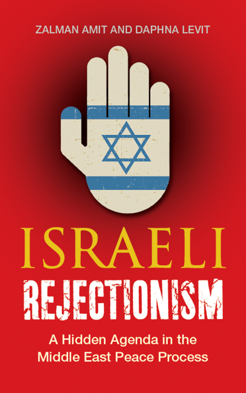 Cover image for book Israeli Rejectionism